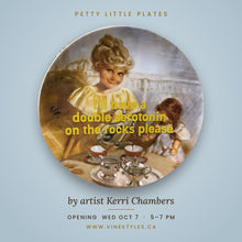 Load image into Gallery viewer, Kerri's Petty Little Plates - Exhibit Opening - October 7th
