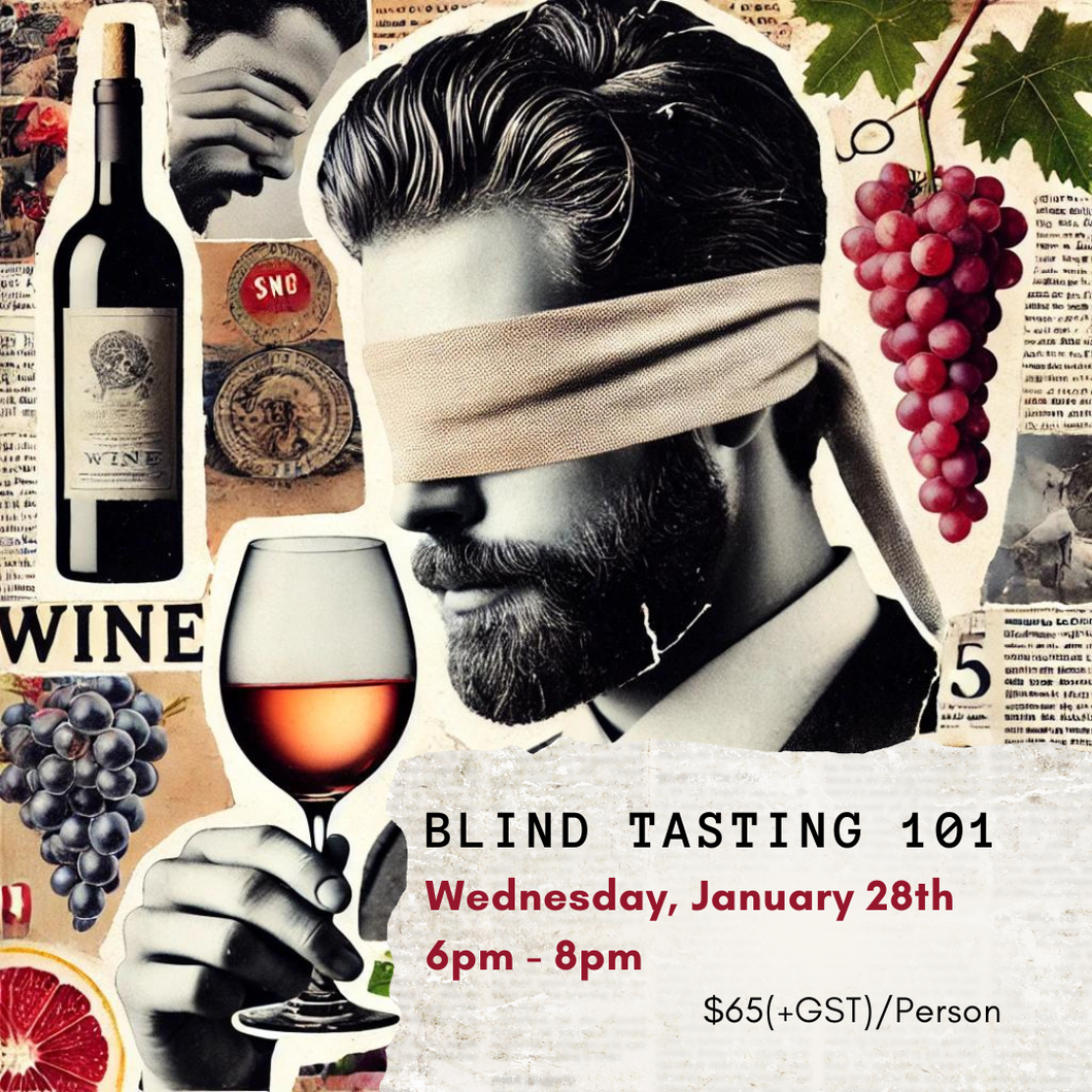 Blind Tasting 101 - January 28th