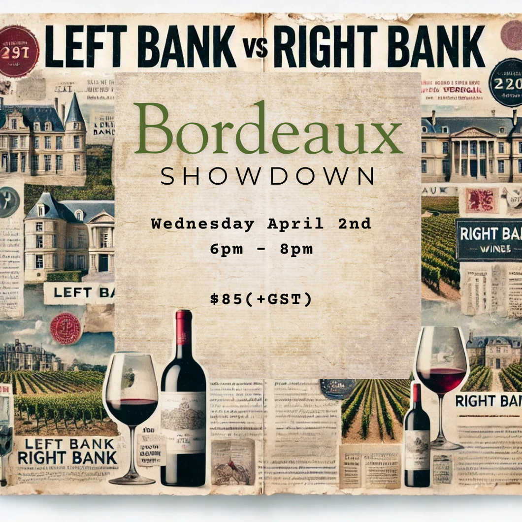 Bordeaux Showdown: Left Bank vs. Right Bank! - April 2nd