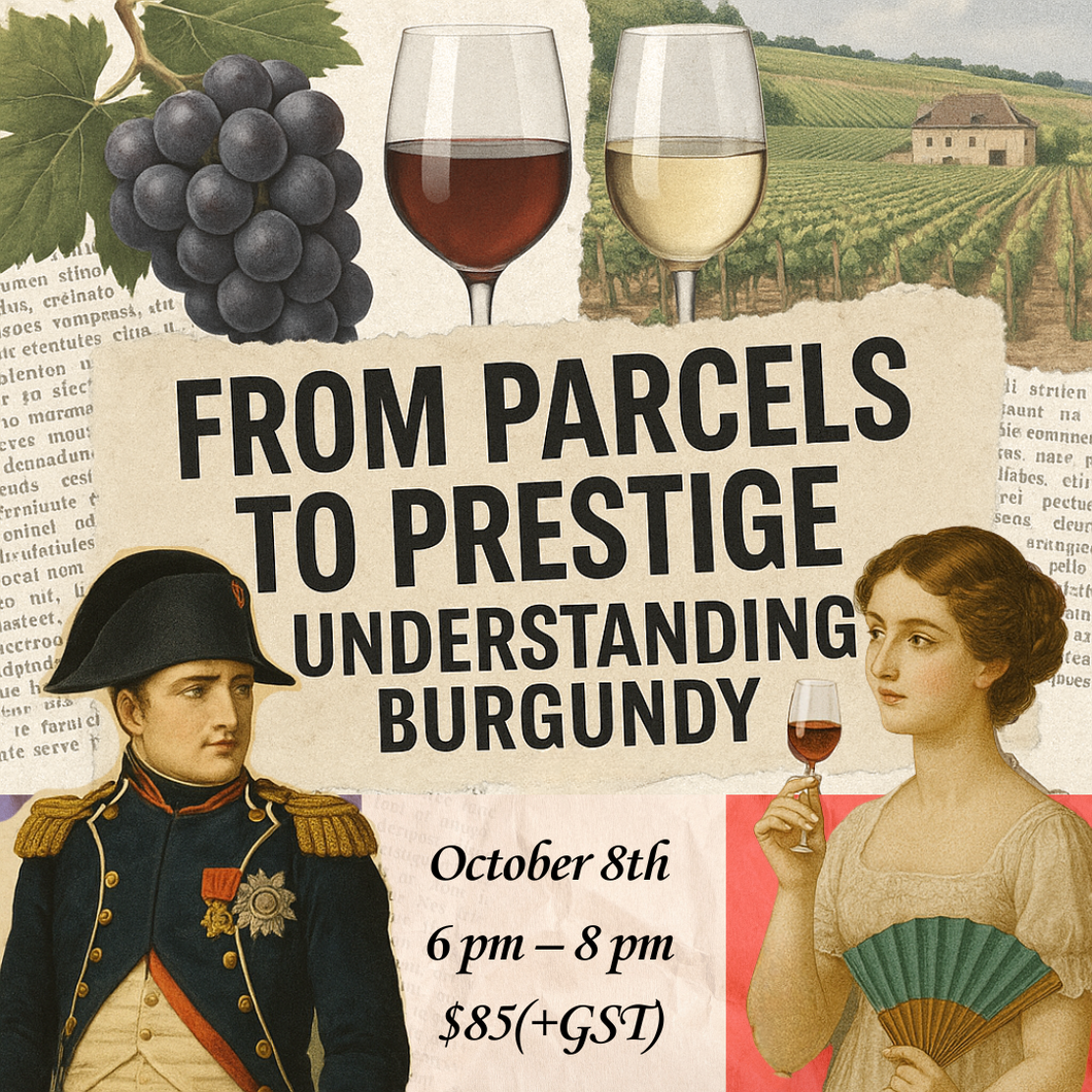 Parcels to Prestige: Understanding Burgundy - October 8th