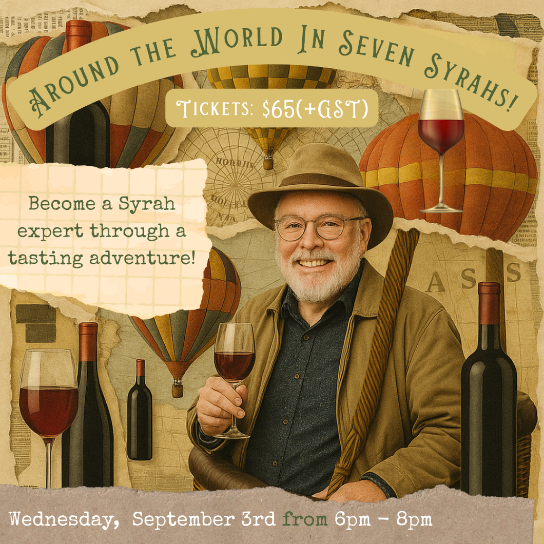 Around the World In Seven Syrahs! - September 3rd