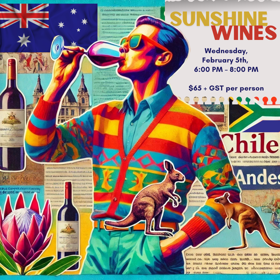 Sunshine Wines: A Winter Getaway - February 5th